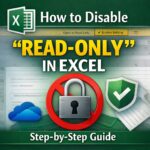 How to Disable “Open as Read-Only” in Excel